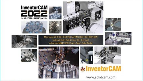 InventorCAM 2022 SP0 for Autodesk Inventor 2018-2022 x64 Multilingual