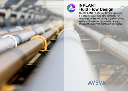 AVEVA INPLANT Fluid Flow Design 2022