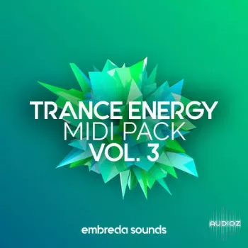 Embreda Sounds Trance Energy Midi Pack Vol.3 WAV MIDI Sylenth1-DECiBEL screenshot