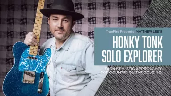 Truefire Matthew Lee’s Honky Tonk Solo Explorer Tutorial