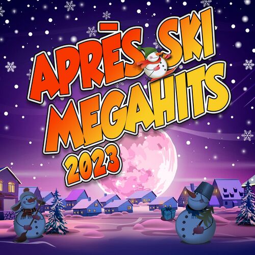 Various Artists – Apres Ski Megahits 2023