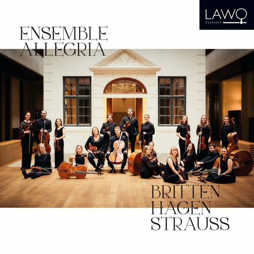 Ensemble Allegria – Britten/Hagen/Strauss (2022)