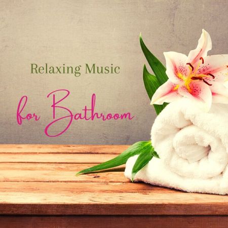 Spa Music Station Masters – Relaxing Music for Bathroom – New Age Background Music (2022)