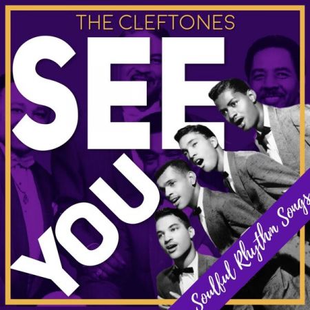 The Cleftones – See You (Soulful Rhythm Songs) (2022)