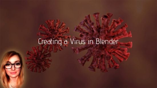 Creating a Virus in Blender