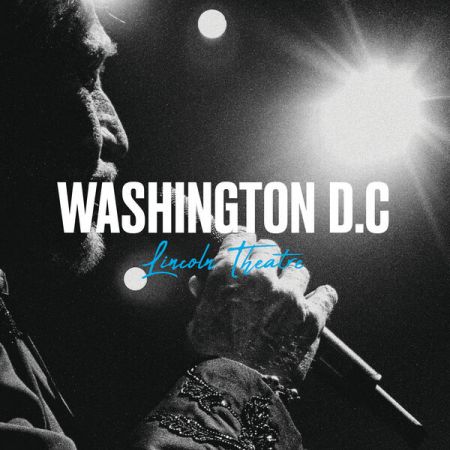 Johnny Hallyday – Live au Lincoln Theatre de Washington D.C, 2014 (2022)