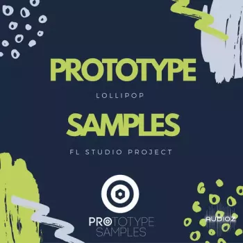 Prototype Samples Lollipop FL Studio Project MULTiFORMAT-DECiBEL