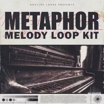 Godlike Loops Metaphor Melody Loop Kit WAV MiDi-FANTASTiC screenshot