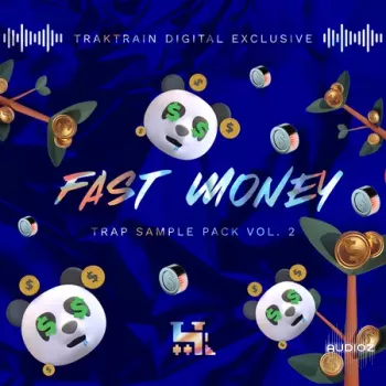 TrakTrain Fast Money Trap Sample Pack Vol. 2 WAV-FANTASTiC screenshot