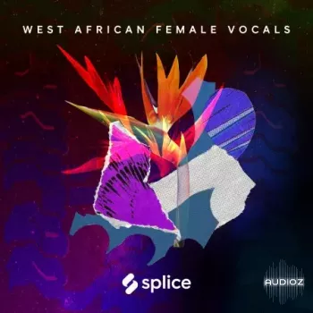 Splice Sessions West African Female Vocals WAV-FANTASTiC screenshot