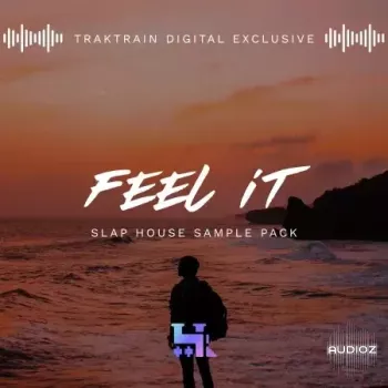 TrakTrain Feel It Slap House WAV-FANTASTiC screenshot