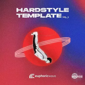 Euphoric Wave Hardstyle Template 1 with Stems MULTiFORMAT-DECiBEL