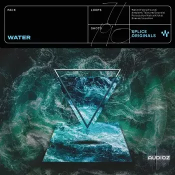 Splice Originals Water WAV MiDi Astra and Beatmaker Presets-FANTASTiC screenshot