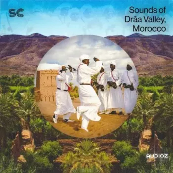 Sonic Collective Sounds of Drâa Valley, Morocco WAV-FANTASTiC screenshot