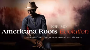 Truefire Keb Mo’s Americana Roots: Evolution Tutorial