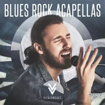 Vital Vocals Blues Rock Acapellas WAV-FANTASTiC screenshot