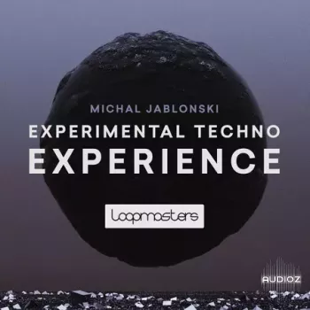 Loopmasters Michal Jablonski: Experimental Techno Experience MULTiFORMAT-FANTASTiC screenshot