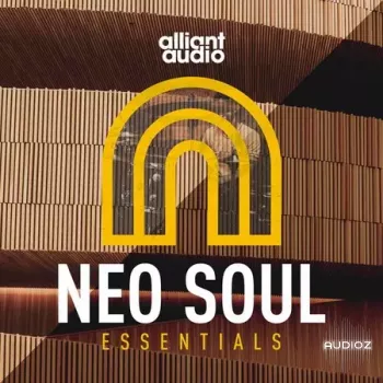 Alliant Audio Neo Soul Essentials WAV-FANTASTiC