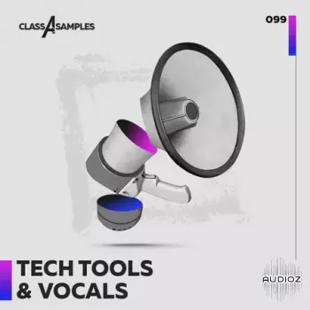 Class A Samples Tech Tools and Vocals WAV-FANTASTiC screenshot