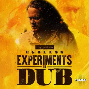 Loopmasters Egoless: Experiments In Dub MULTiFORMAT-FANTASTiC screenshot