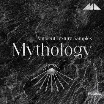 ModeAudio Mythology Ambient Texture Samples WAV-FANTASTiC