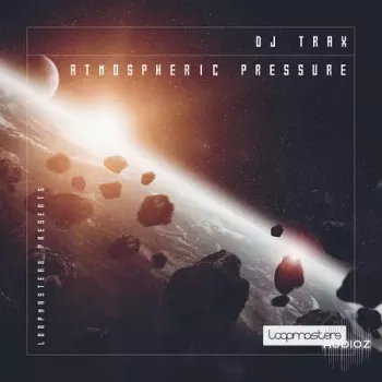 Loopmasters DJ Trax: Atmospheric Pressure MULTiFORMAT-FANTASTiC