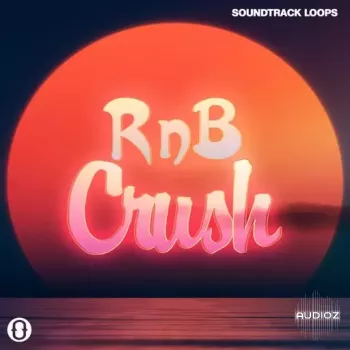 Soundtrack Loops RnB Crush WAV-FANTASTiC screenshot