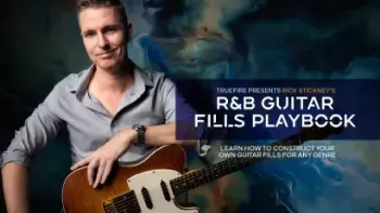 Truefire Rick Stickney’s R&B Guitar Fills Playbook Tutorial