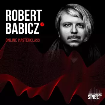 SINEE Online Masterclass w Robert Babicz TUTORiAL GERMAN-ARCADiA