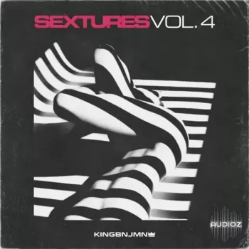 KINGBNJMN Sextures Vol. 4 (Compositions and Stems) WAV-TECHNiA