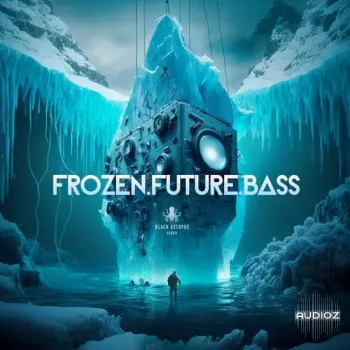 Black Octopus Sound Frozen Future Bass WAV Serum-DECiBEL screenshot