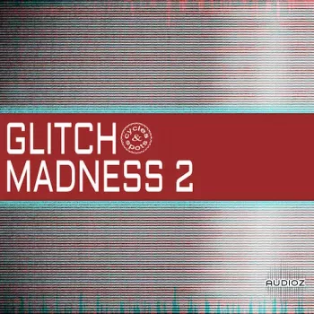 Cycles & Spots Glitch Madness 2 WAV-DECiBEL