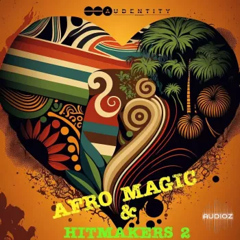 Audentity Records Afro Magic and Hitmakers 2 WAV-FANTASTiC screenshot