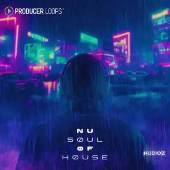 Producer Loops Nu Soul of House MULTiFORMAT-DECiBEL