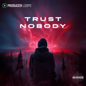 Producer Loops Trust Nobody MULTiFORMAT-DECiBEL