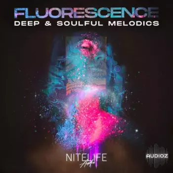 NITELIFE Audio Fluorescence : Deep & Soulful Melodics WAV screenshot