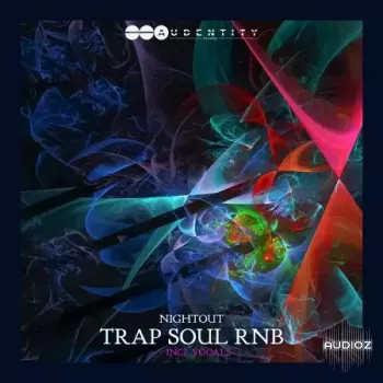 Audentity Records Nightout Trap: Soul Rnb WAV screenshot