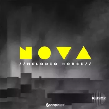 Samplestar Nova Melodic House WAV-FANTASTiC screenshot