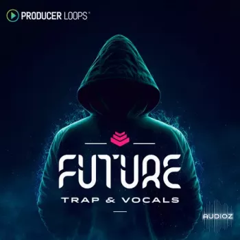 Producer Loops Future Trap and Vocals MULTiFORMAT-FANTASTiC screenshot