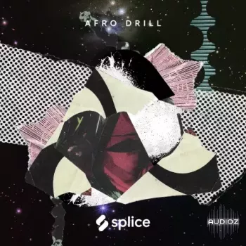 Splice Sessions Afro Drill WAV