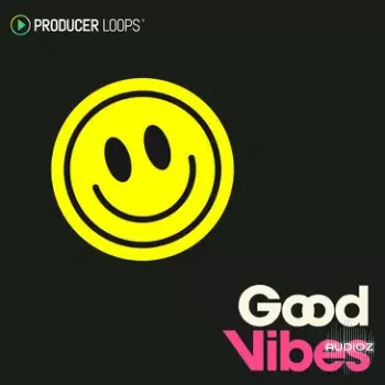 Producer Loops Good Vibes MULTIFORMAT screenshot