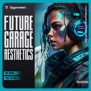 Singomakers Future Garage Aesthetics WAV-FANTASTiC screenshot