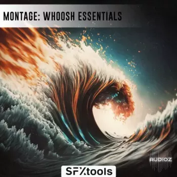 SFXTools Montage: Whoosh Essentials WAV-FANTASTiC screenshot