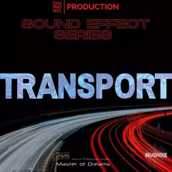 Symphonic Production Transport SFX Series WAV-FANTASTiC screenshot