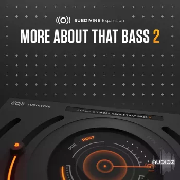 Diginoiz More About That Bass 2 Subdivine Expansion WIN screenshot