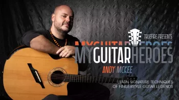 Truefire Andy McKee’s Fingerstyle Guitar Heroes Tutorial