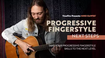 Truefire Mike Dawes' Progressive Fingerstyle: Next Steps Tutorial screenshot