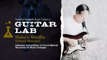 Truefire Brad Carlton's Guitar Lab Duke's Shuffle Chord Melody Tutorial screenshot