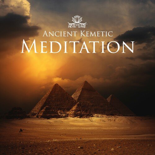 Meditation Music Zone – Ancient Kemetic Meditation (2023)