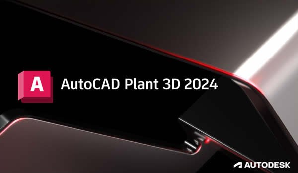 Plant 3D Addon for Autodesk AutoCAD 2024 x64